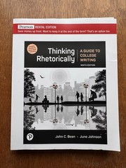 Thinking Rhetorically. 9th Edition Softcover. John Bean & June Johnson VERY GOOD