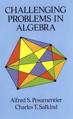 Challenging Problems in Algebra (Dover Books on Mathematics) – VERY GOOD