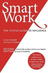 Smart Work (2Nd Edition): The Syntax Guide To Influence