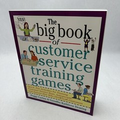 The Big Book of Customer Service Training Games by Carlaw & Deming, PB, 209p