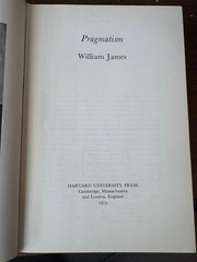 Pragmatism (The Works of William James) Hardcover w/ DJ 1975