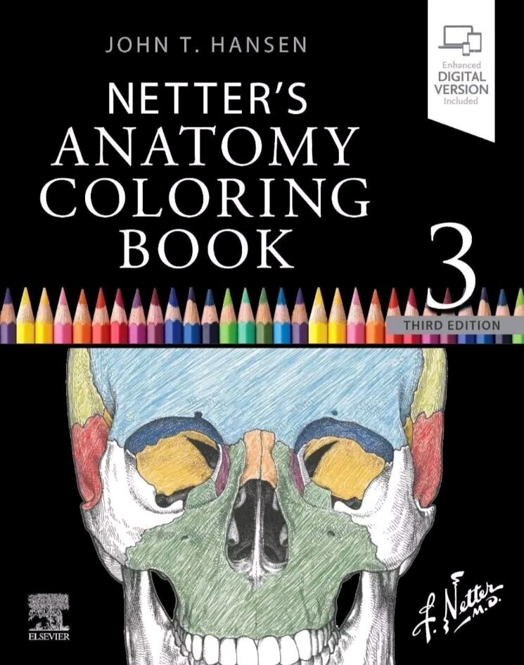 Netter Basic Science Ser.: Netter’s Anatomy Coloring Book by John T. Hansen…