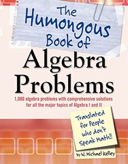 The Humongous Book of Algebra Problems (Humongous Books)