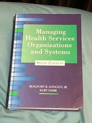 Managing Health Services – Paperback, by Longest Jr. Beaufort; – Very Good