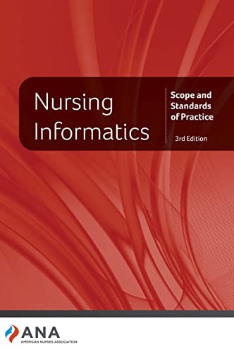 Nursing Informatics: Scope and Standards of Practice – Paperback – GOOD