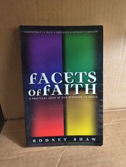 Facets of Faith by Rodney Shaw (1999, Trade Paperback)