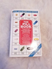 The Pill Book by Harold M. Silverman (1998) 8Th Edition.