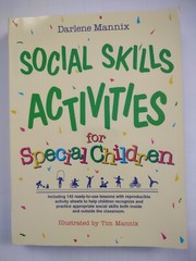 Social Skills Activities for Special Children by Darlene Mannix
