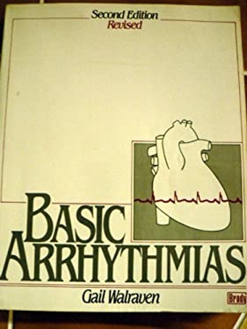 Basic Arrhythmias Paperback Gail Walraven