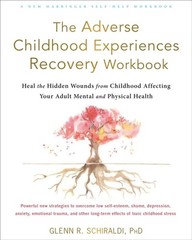 THE ADVERSE CHILDHOOD EXPERIENCES RECOV by PAUL T. MASON Paperback Self Help