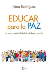 Nora Rodríguez Educar Para La Paz (Paperback)