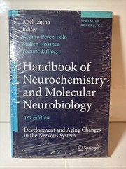 Handbook of Neurochemistry and Molecular Neurobiology: Development and Aging