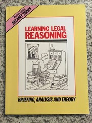 Learning Legal Reasoning: Briefing, Analysis and Theory