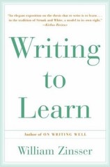 Writing to Learn Paperback William Zinsser