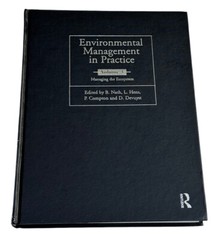 Environmental Management in Practice: Vol 3: Managing the Ecosystem: Volume 3