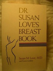 Dr. Susan Love’s Breast Book – Paperback By Love, Susan M. – VERY GOOD